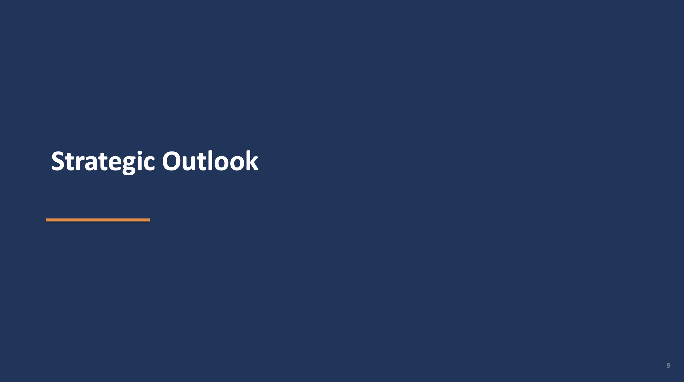 Slide 9: Strategic Outlook